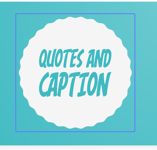 Quotes and caption home